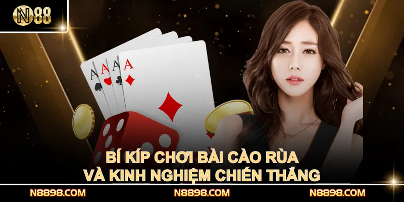 Bí Kíp Chơi Bài Cào Rùa Và Kinh Nghiệm Chiến Thắng