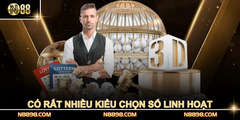 Có rất nhiều kiểu chọn số linh hoạt