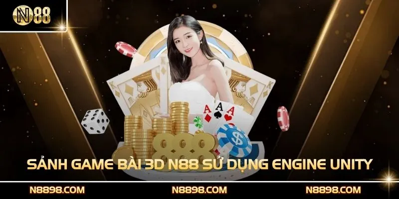 Sảnh game bài 3D N88 sử dụng công nghệ engine Unity