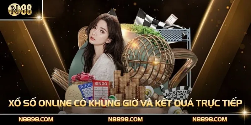 Xổ số online nhiều khung giờ và kết quả trực tiếp
